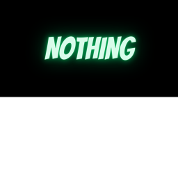 Nothing
