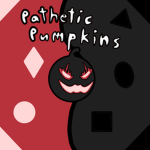 Pathetic pumpkin society