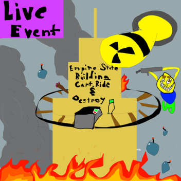 Empire State Building Cart Ride and Destroy!