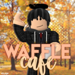 Waffle Cafe*