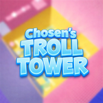 Chosen's Troll Tower