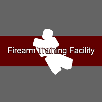Firearm Training Facility