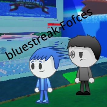 bluestreak Fofces
