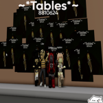 ~*Tables*~