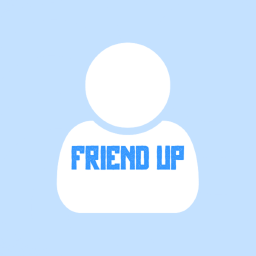 [Early Stage] Friend up!
