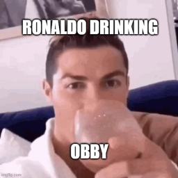 RONALDO DRINKING OBBY