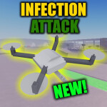 Infection Attack! [DRONE!]