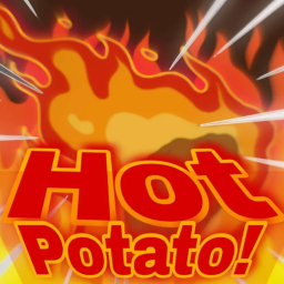 [NEW🔥] Hot Potato!