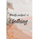 Pretty Perfect<3