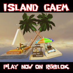 island gaem UPDATE??