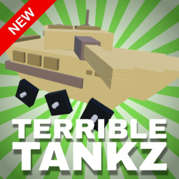 [BE A TANK] Terrible Tankz ⚔️