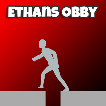 Ethans Obby *HUGE UPDATE*