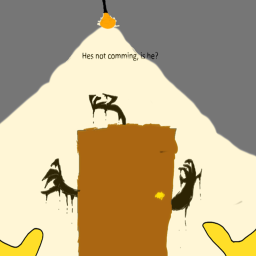 Hes not coming, is he?