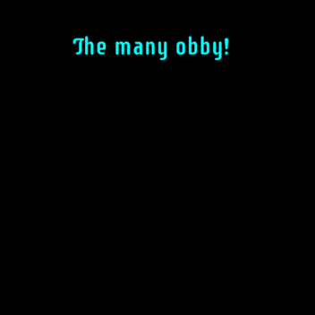 The many obby (The space Village  has been finishe