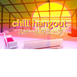 Chill Hangout