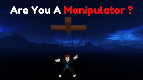 Test Are You A Manipulator ?🔥