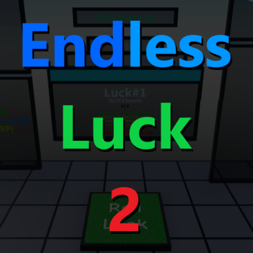 Endless Luck 2