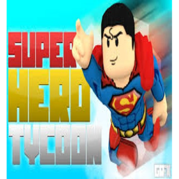 🔥Super Hero's Tycoon NEW🔥