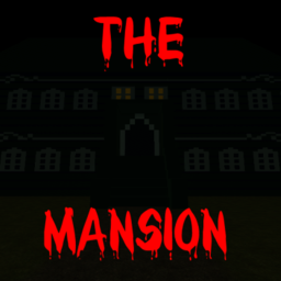The Mansion (DEMO TEST BUILD)