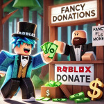   💵Fancy donations💵