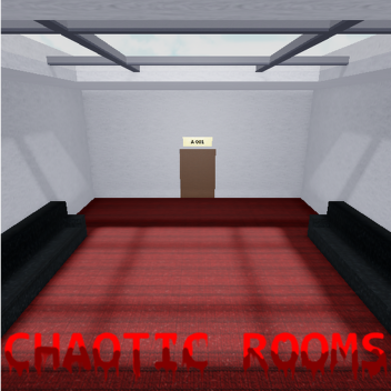 "ABANDONED" Chaotic Rooms