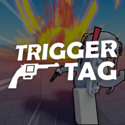 [🏖️UPD] Trigger Tag 🔫