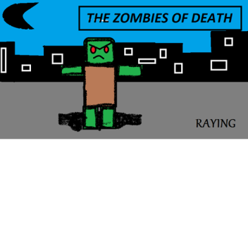 THE ZOMBIES OF DEATH 
