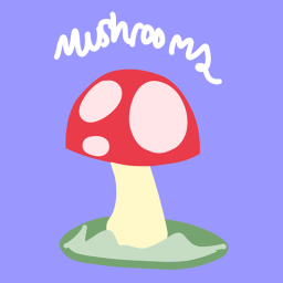 MushRooms.