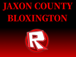 Jaxon County, Bloxington