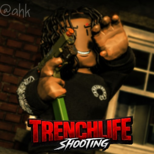 TrenchLife Shooting