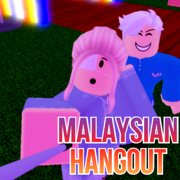 [VOICE CHAT🔊] Malaysian Hangout 