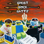 (🌊THIS MONTH) Ghost Brick Battle