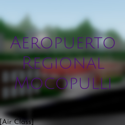Aeropuerto Regional Mocopulli [Air Class]