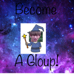 the GLOUPS!