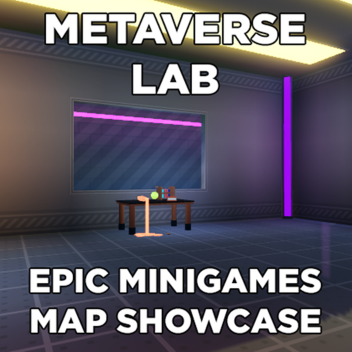 Metaverse Lab | Epic Minigames Map Showcase