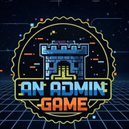 [AAG2!] An Admin Game.