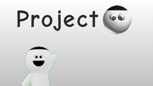 Project Me!
