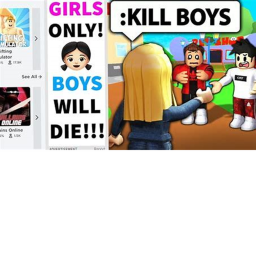 GIRLS ONLY! BOYS WILL SUFFER!