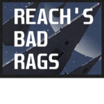 Reach's Bad Rags