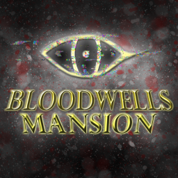 (OLD) Bloodwell Mansion
