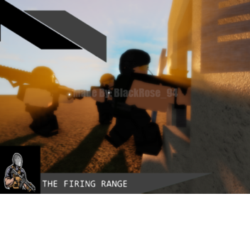 Firing Range [New and Improved]