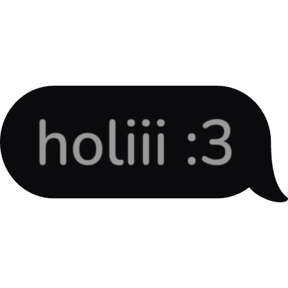 holiii ꞉3 Spanish Text Bubble speech bubble