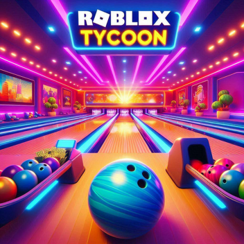 Bowling tycoon