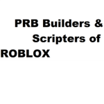 PRB Builders & Scripters Of Roblox