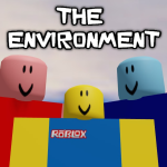 The Environment