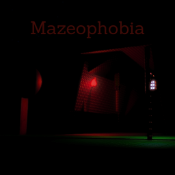 Mazeophobia [Alpha]