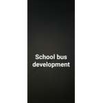 School bus development