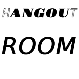 Hangout Room