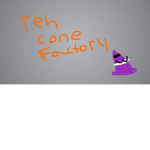 The Cone Factory!