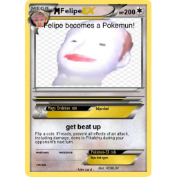 Felipe Becomes A Pokemom!